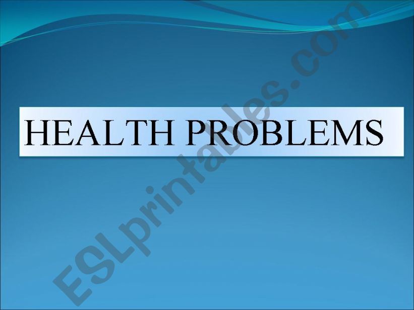 health problems powerpoint