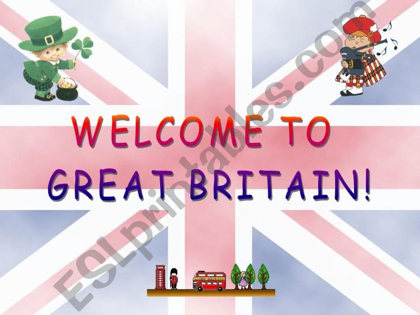 WELCOME TO GREAT BRITAIN powerpoint