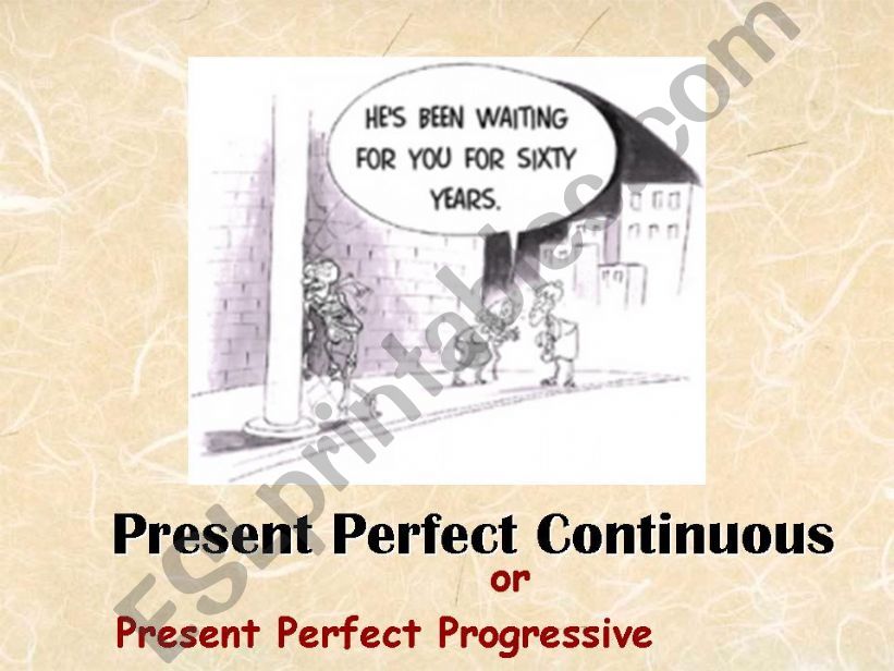 PRESENT PERFECT CONTINUOUS powerpoint