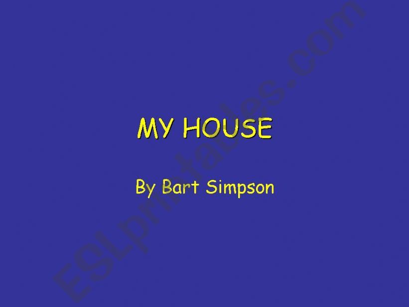 my house powerpoint