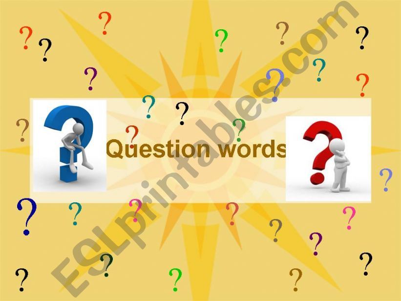 Question words powerpoint