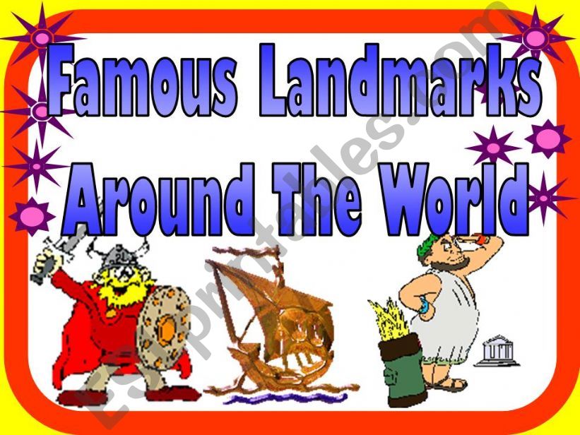 Famous Landmarks Around The World (1/2) (*Animated pictures* 20 slides)+ activity