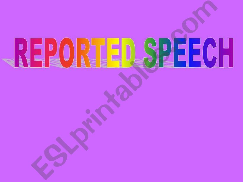 reported speech powerpoint