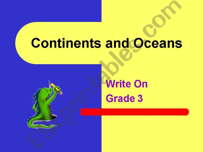 Continents  and  Oceans powerpoint