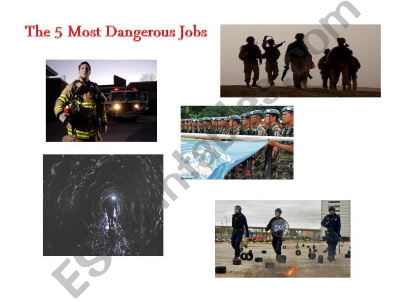 THE 5 MOST DANGEROUS JOBS powerpoint