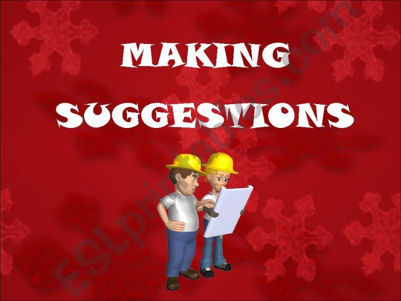 Making Suggestions powerpoint
