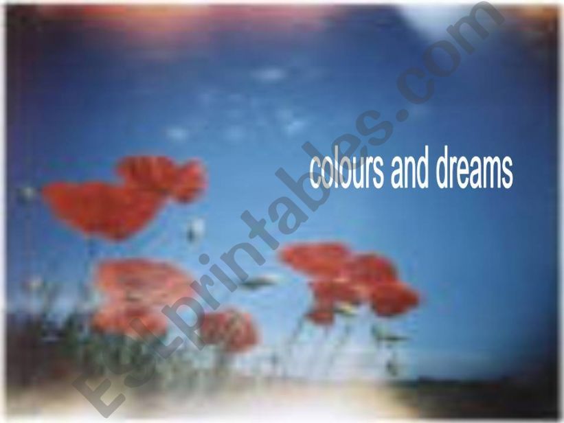 Colours and Dreams powerpoint