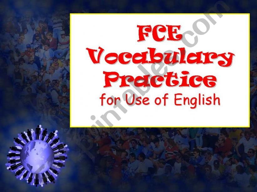 FCE VOCABULARY PRACTICE powerpoint