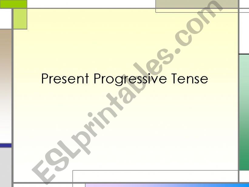 Present Progressive Tense powerpoint