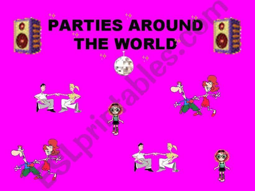 CONVERSATION AND VIDEO ACTIVITY: PARTIES