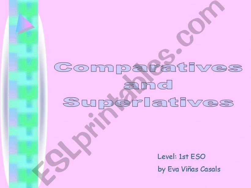 comparatives and superlatives powerpoint