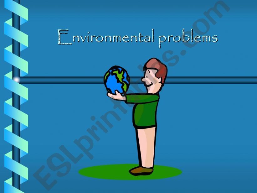 Environmental problems powerpoint