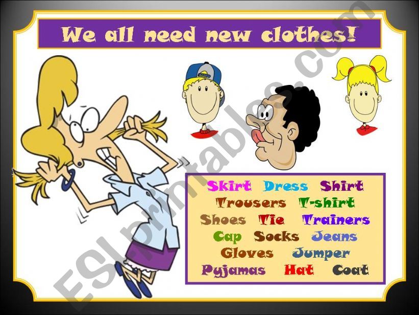WE ALL NEED NEW CLOTHES powerpoint