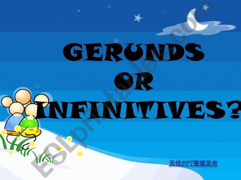 Gerunds or infinitives? powerpoint