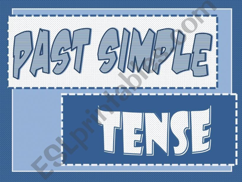 Past Simple Tense powerpoint