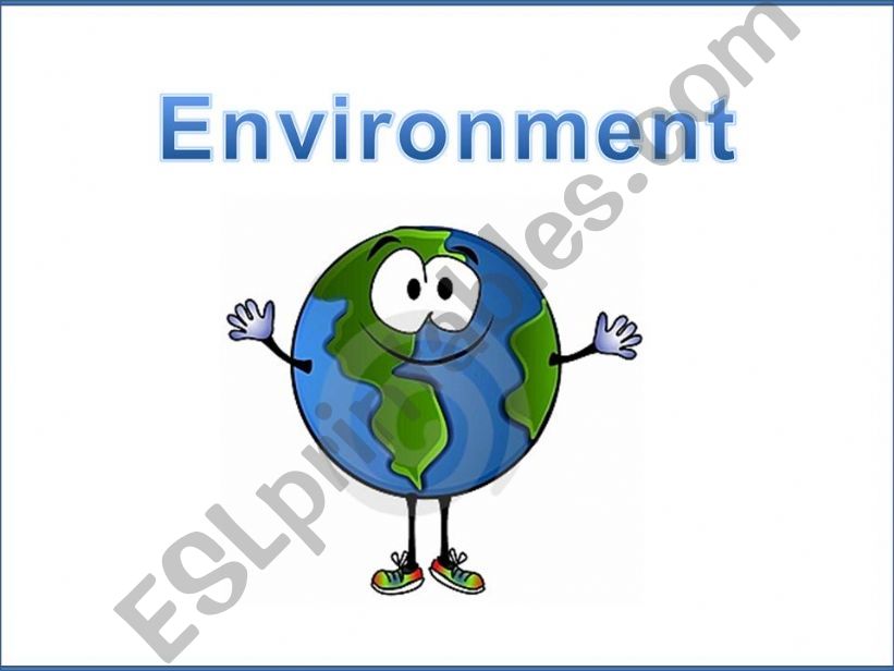 Environment (Part 1) powerpoint