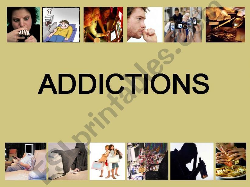 Addictions powerpoint