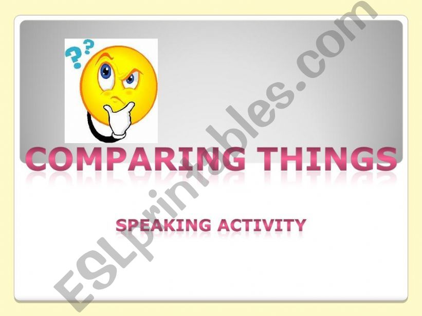 COMPARING THINGS powerpoint