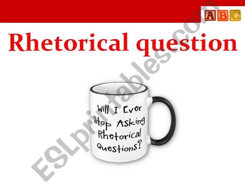 rhetorical question powerpoint