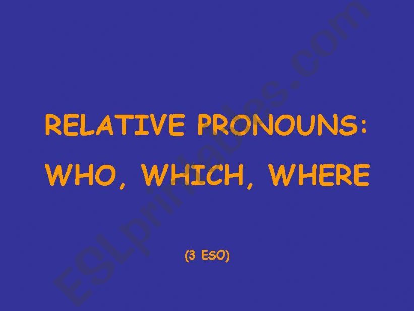 Relative Pronouns Multiple choice quiz
