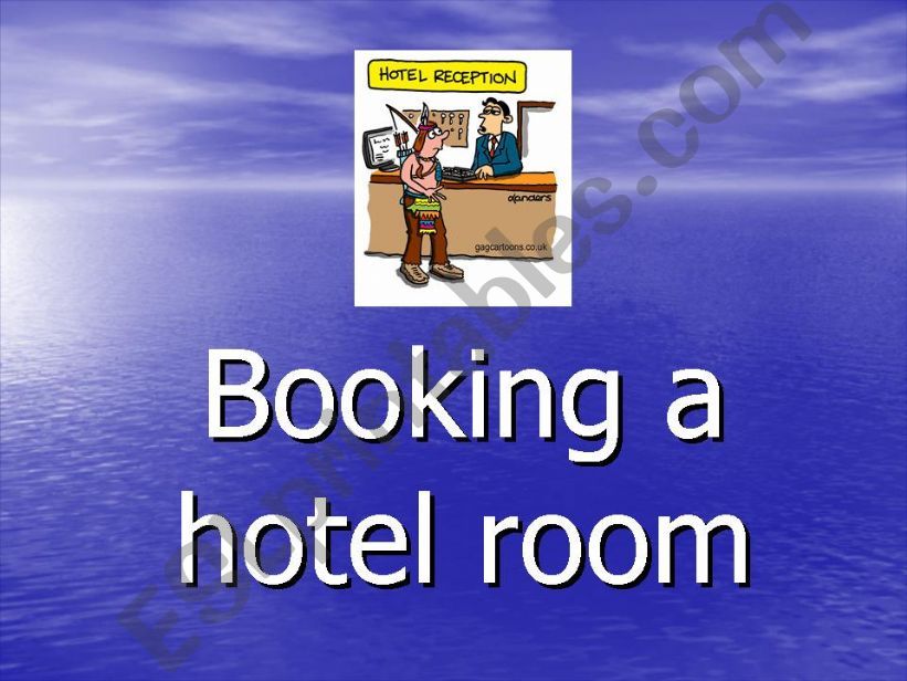 Booking a hotel room powerpoint