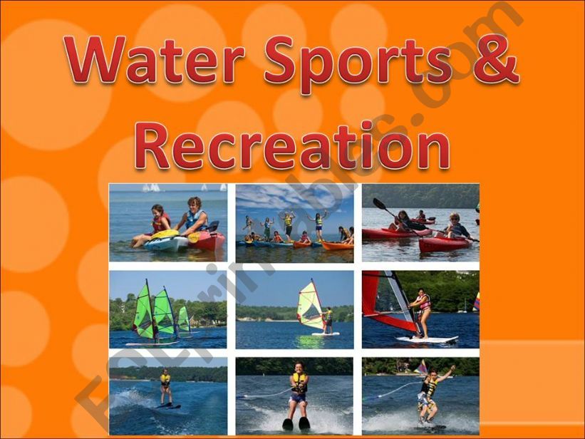 Water sports and recreation powerpoint