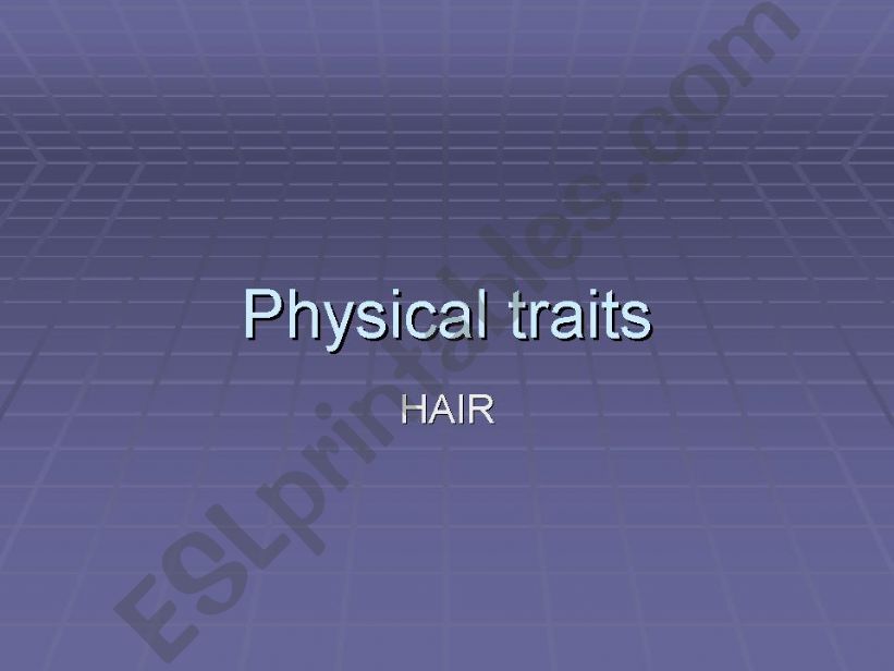 Physical traits powerpoint