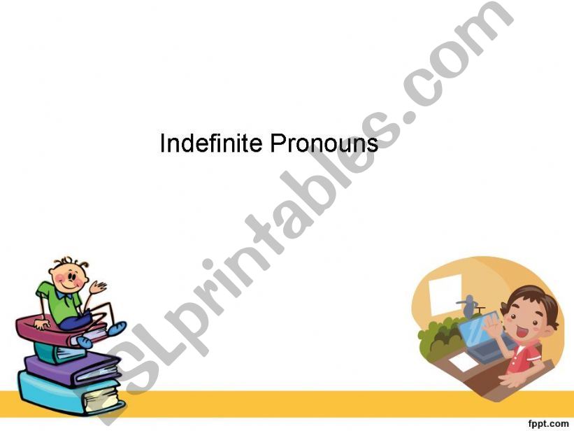 Indefinite Pronouns powerpoint