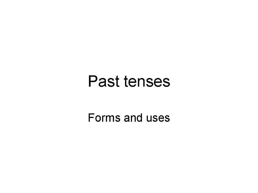 Past tenses presentation powerpoint