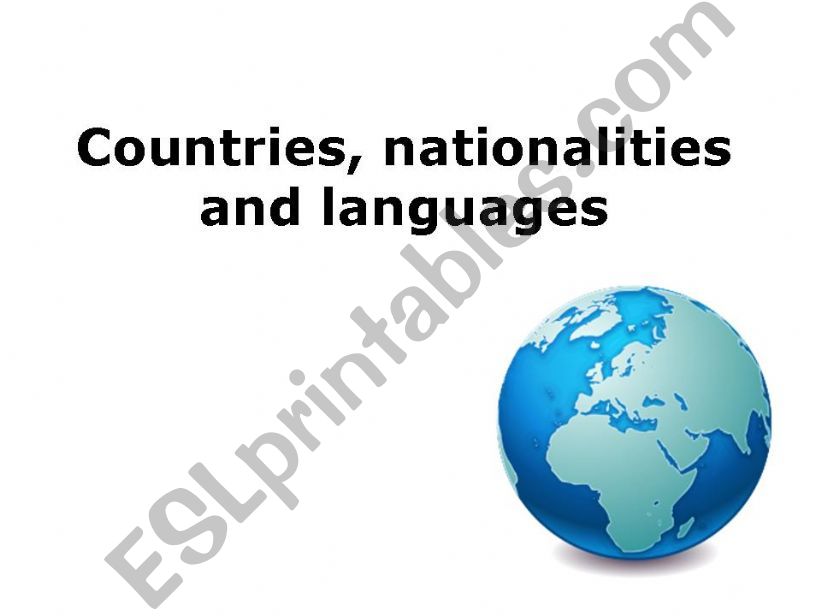 Countries, nationalities and languages