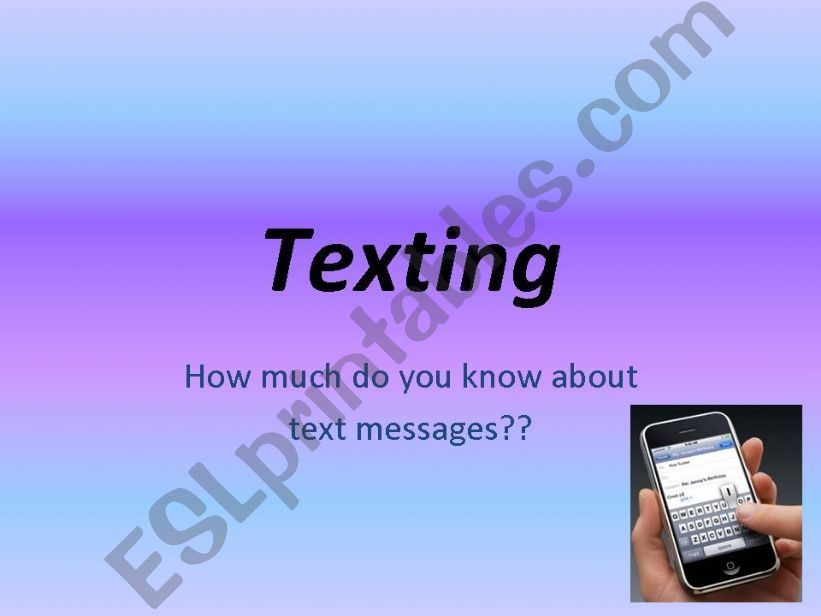 Quiz on texting powerpoint