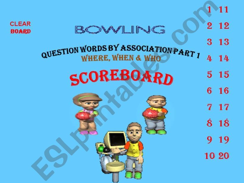 Question words when, where and who bowling game part 1