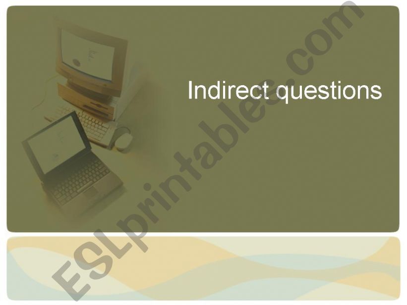 Indirect questions powerpoint