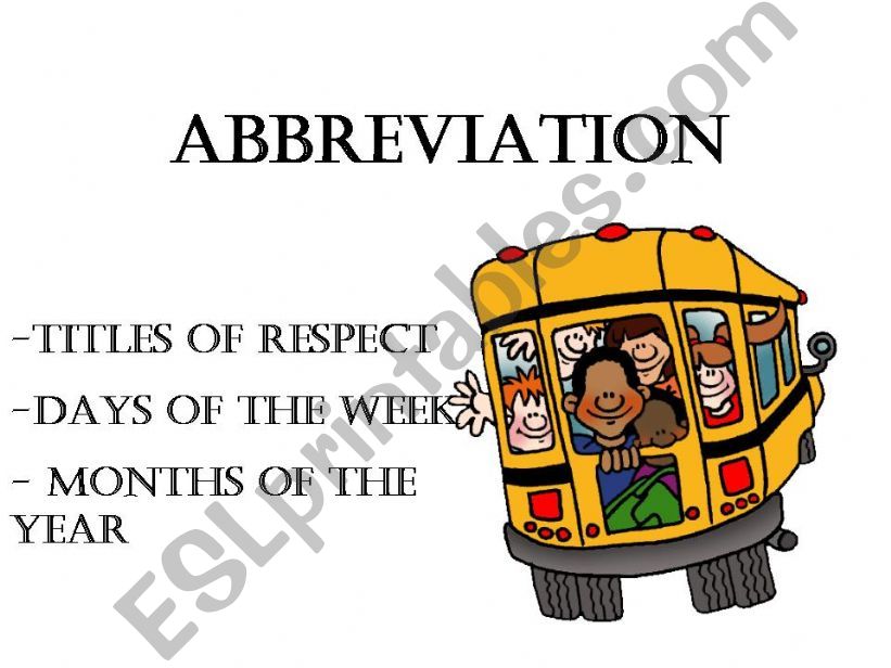 Abbreviation (titles of respect, days of the week, months of the year)