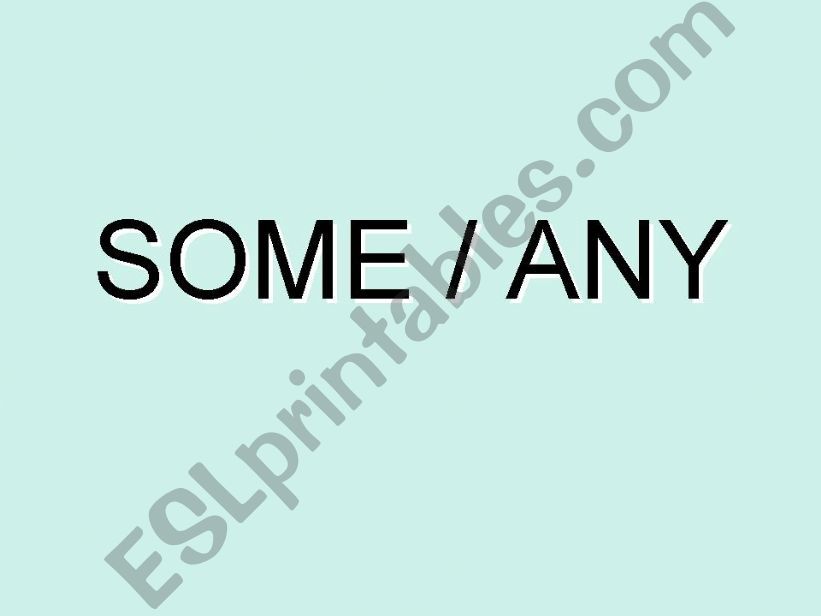 SOME / ANY powerpoint