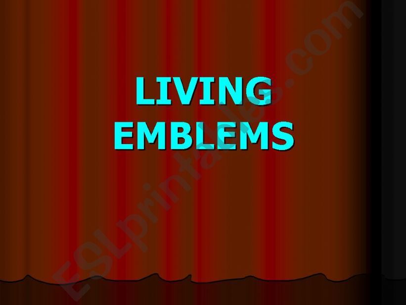 living emblems powerpoint