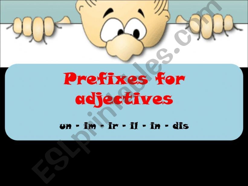 PREFIXES FOR ADJECTIVES powerpoint