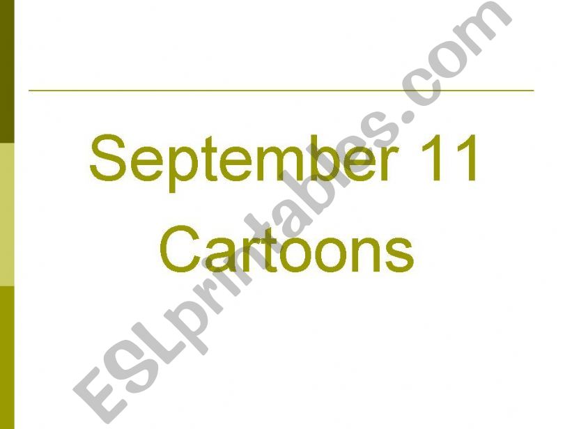 September 11 in Cartoons!!  powerpoint