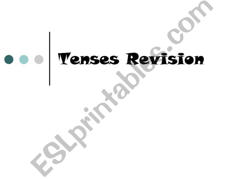 Tenses Revision powerpoint