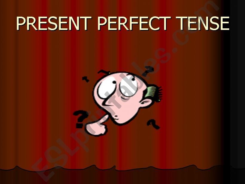 PRESENT PERFECT TENSE with a story, animated pictures and some exercises, 48 slides  PART 1