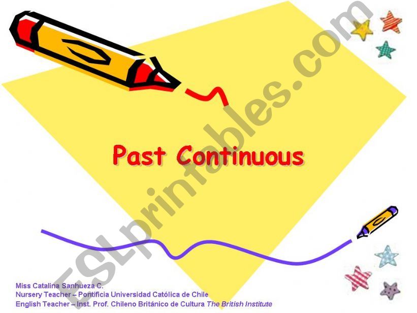 Past  Continuous Presentation + 3 exercises