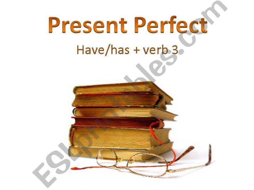 Present Perfect powerpoint