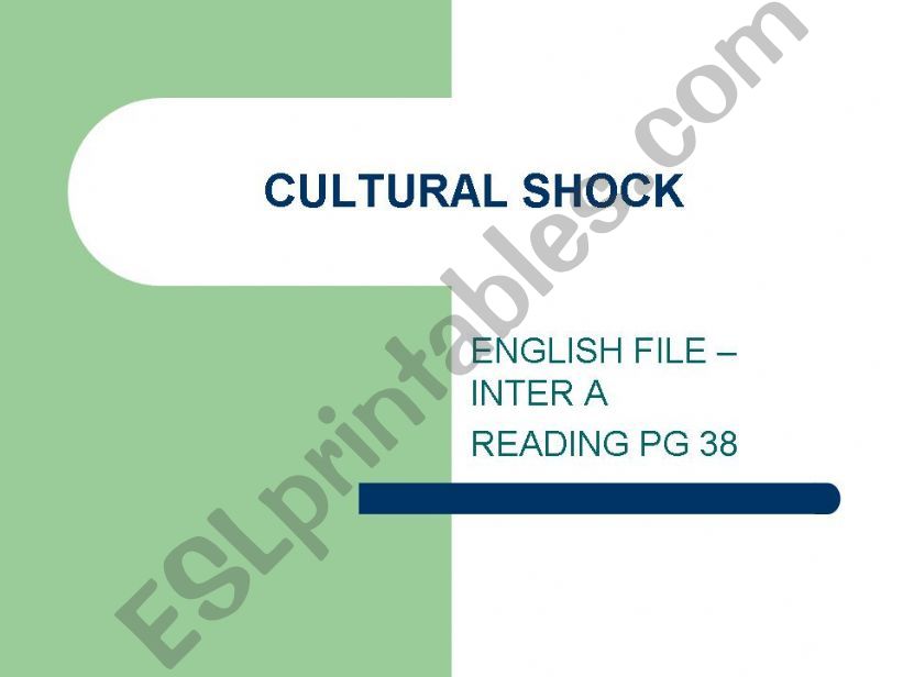 Cultural shock powerpoint