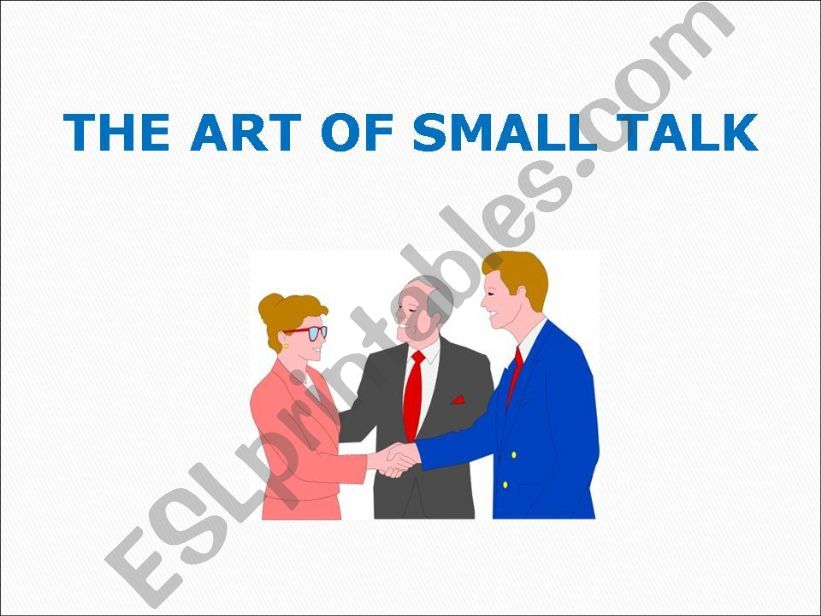 The Art of Small Talk powerpoint