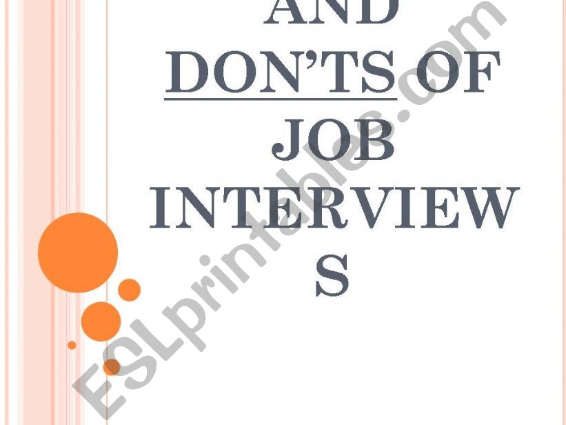 The dos and donts of job interviews