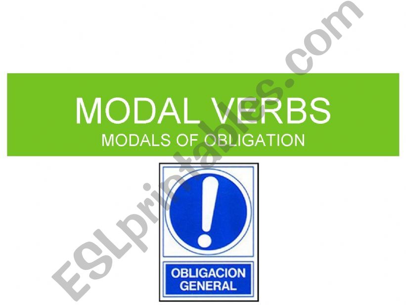 Modals of obligation powerpoint