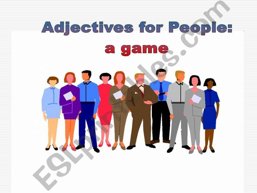 Adjectives for People: a game powerpoint