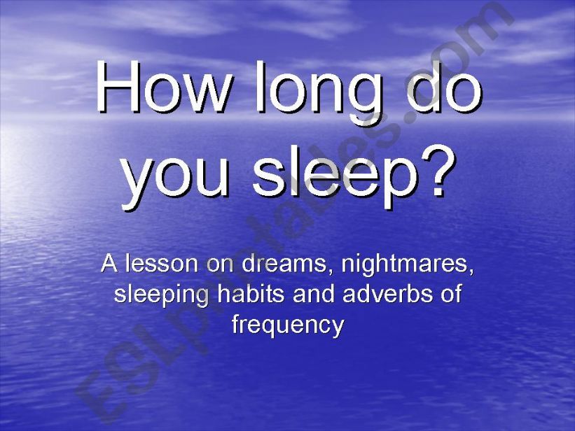 Sleeping Vocabulary and Frequency Adverbs