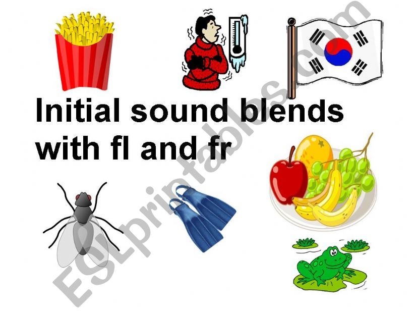 Initial sound blends with fr and fl
