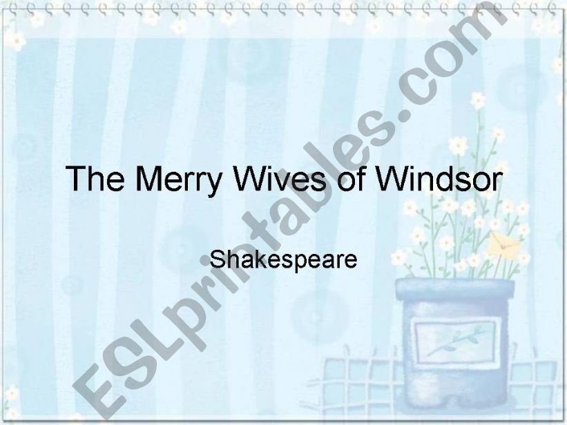 The Merry Wives of Windsor powerpoint